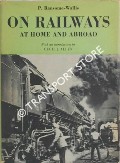 Book cover of On Railways at Home and Abroad  by RANSOME-WALLIS, P. 